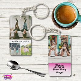 Sisters Photo Collage with Names, Best Therapy キーホルダー
