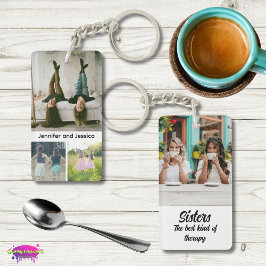 Sisters Photo Collage with Names, Best Therapy キーホルダー