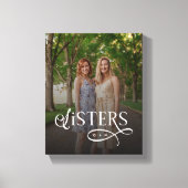 Sisters Photo Personalized Monogram キャンバスプリント (正面)
