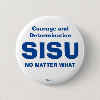 SISU: 勇気及び決定 缶バッジ