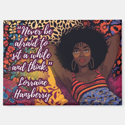 Sit Awhile Lorraine Hansberry Quote Magnet マグネット (正面)
