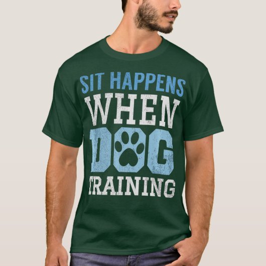 Sit Occurs When Dog Training Shirt - Cute Puppy Tシャツ (正面)