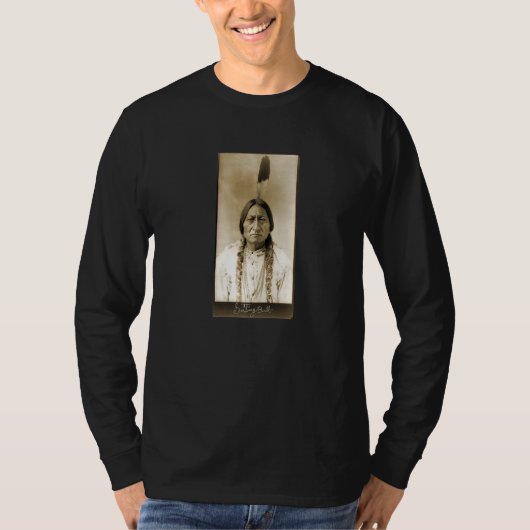 Siting Bull Lakota Chief Indigene Petinatu Tシャツ (正面)