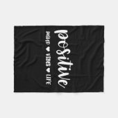 Sitive Mind Sitive Vibes Sitive Life Motivational  フリースブランケット (正面(横))