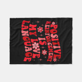 Sitive Reinforcement Is My Love Language Valentine フリースブランケット (正面(横))