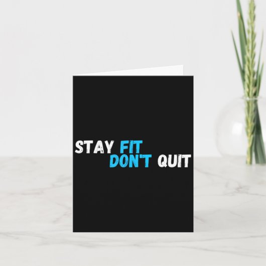 Sitive Stay Fit Dont Quit Workout Fitness Gym カード (正面)