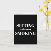 Sitting Is The New Smoking  カード (黄色い花)