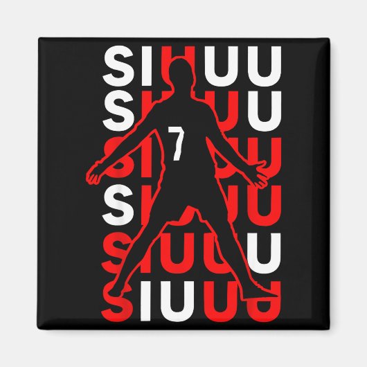 Siuuuu Funny Soccer Present For Soccer Lovers Fan  マグネット (正面)