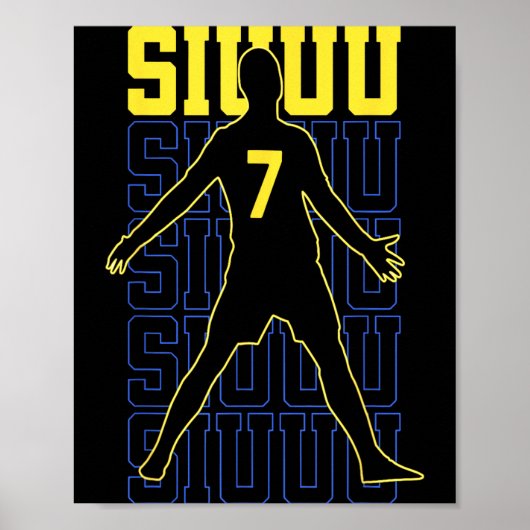 Siuuuu Funny Soccer Present For Soccer Lovers Fans ポスター (正面)