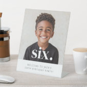 SIX - 6誕生日フォトウェルカムサイン 台座サイン (インサイチュ)