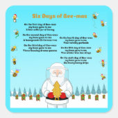 Six Days of Bee-Mas Merry Christmas to an Amazing  スクエアシール (正面)