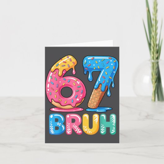 Six Ice Bruh Cream Seven Drip 67 Tee カード (正面)