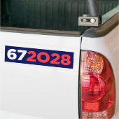 Six Seven 67 大統領 2028 おもしろデザイン バンパーステッカー (トラック上)