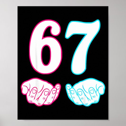 Six Seven 67 6 7 Kids 67 N Boys 6-7 Meme Hands Fun ポスター (正面)