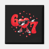 Six Seven 67 6 7 Meme Dabbing Heart Valentines Bro マグネット (正面)