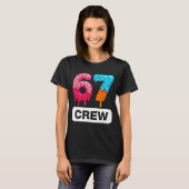 Six Seven 67 Birthday Crew Ice Cream Cake Gen Alph Tシャツ (正面フル)