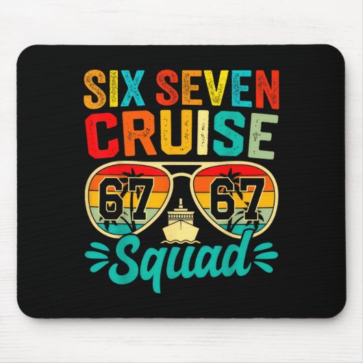 Six Seven 67 Cruise Squad 2025 Funny Kids Cruise M マウスパッド (正面)