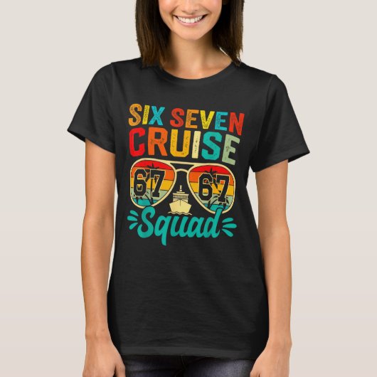 Six Seven 67 Cruise Squad 2025 Funny Kids Cruise M Tシャツ (正面)