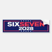 Six Seven 67 for President 2028 Funny バンパーステッカー (正面)
