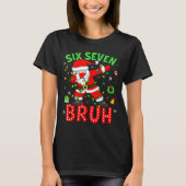 Six Seven 67 Gen Z Alpha Meme Bruh Christmas Dabbi Tシャツ (正面)