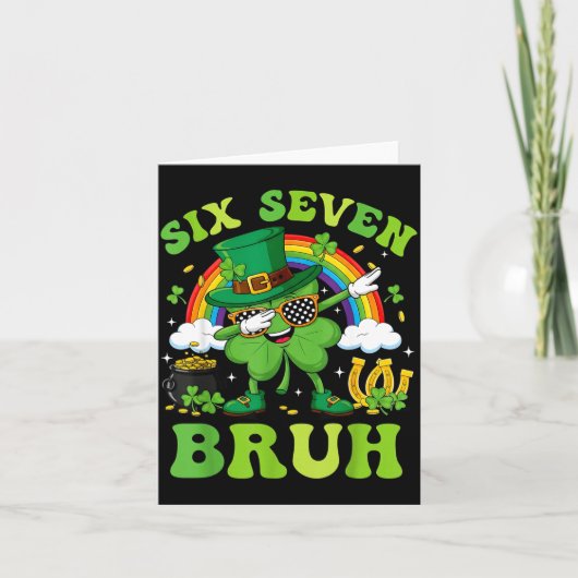 Six seven 67 meme bruh cool st patricks day teens カード (正面)