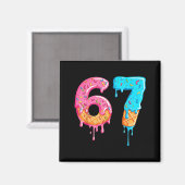 Six Seven 67 Meme Ice Cream Drip Funny  マグネット (正面/裏面)