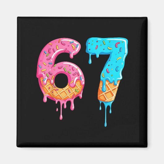 Six Seven 67 Meme Ice Cream Drip Funny  マグネット (正面)