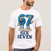 Six Seven 67 Meme Shirt for Gamers & Kids Tシャツ (正面)