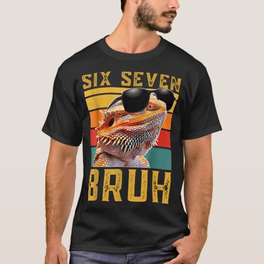 Six Seven 6 7 67 Meme Funny Bearded Dragon Design  Tシャツ (正面)
