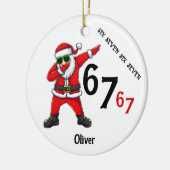 Six Seven 6 7 67 Meme Santa Dubbing Personalized セラミックオーナメント (左)