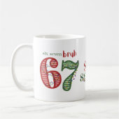 Six Seven 6 7 Bruh Christmas Holiday コーヒーマグカップ (左)