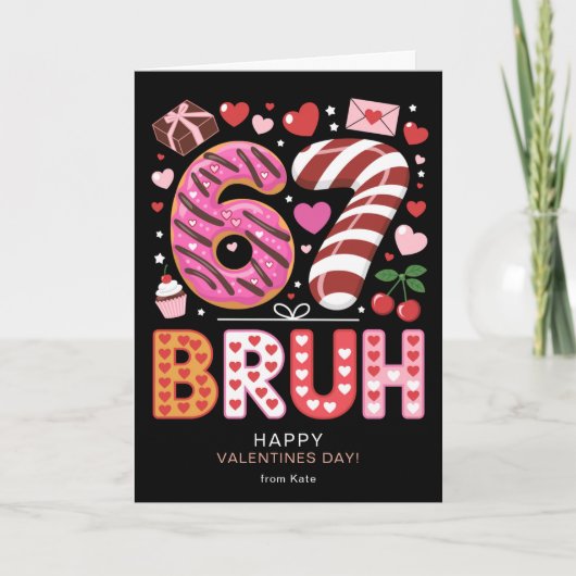Six Seven 6 7 Bruh Classroom Valentines Day Black カード (正面)