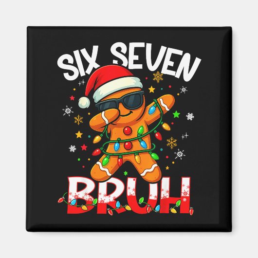 Six Seven 6 7 Meme Dabbing Gingerbread Man Christm マグネット (正面)