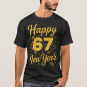 Six Seven 6 7 Meme Funny Happy New Year 67 2026  Tシャツ (正面)