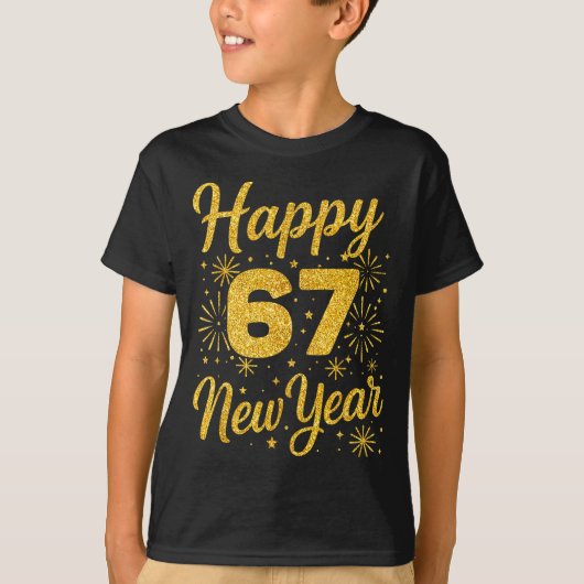 Six Seven 6 7 Meme Funny Happy New Year 67 2026 Tシャツ (正面)