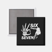 Six Seven 6 7 Meme Funny Skeleton Hands Sign Let's マグネット (正面/裏面)