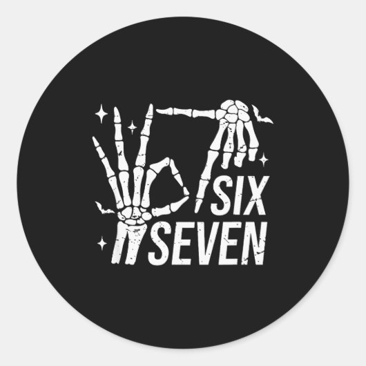 Six Seven 6 7 Meme Funny Skeleton Hands Sign Let's ラウンドシール (正面)