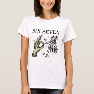 Six Seven 6 7 Meme Funny Witch Skeleton Hands Tシャツ