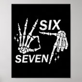 Six Seven 6 7, Skeleton Hands, Soky Skull  ポスター (正面)
