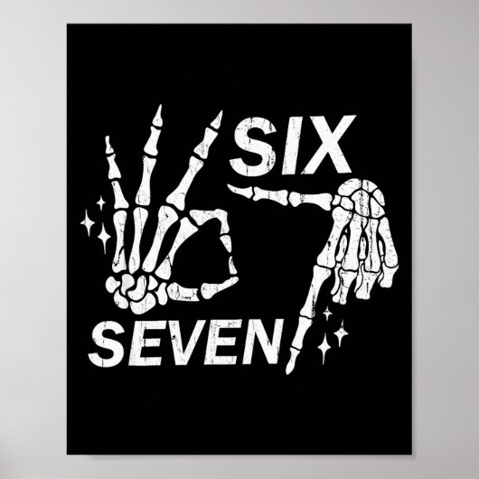 Six Seven 6 7, Skeleton Hands, Soky Skull  ポスター (正面)