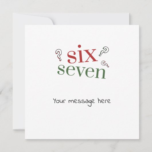 Six Seven 6 7 Survivor Funny Christmas Holiday カード (裏面)