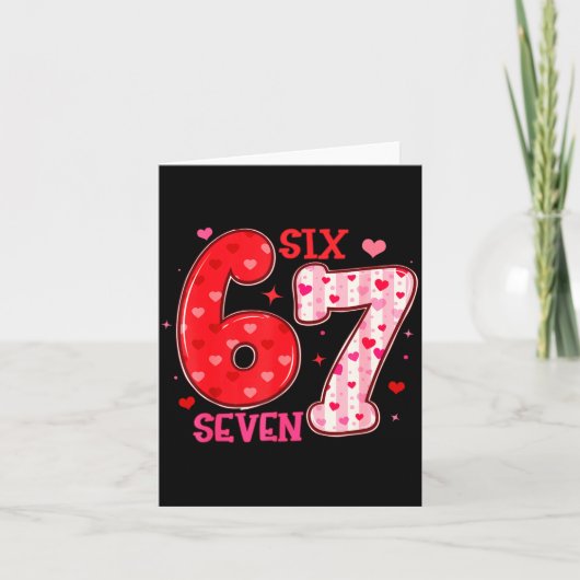 Six Seven 6 7 Valentines Day Trendy Valentine Meme カード (正面)