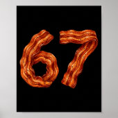 Six Seven Bacon Cool Meme 67 Funny Number  ポスター (正面)