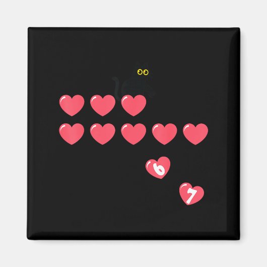 Six Seven Black Cat Knocking Off Hearts Funny 67 V マグネット (正面)