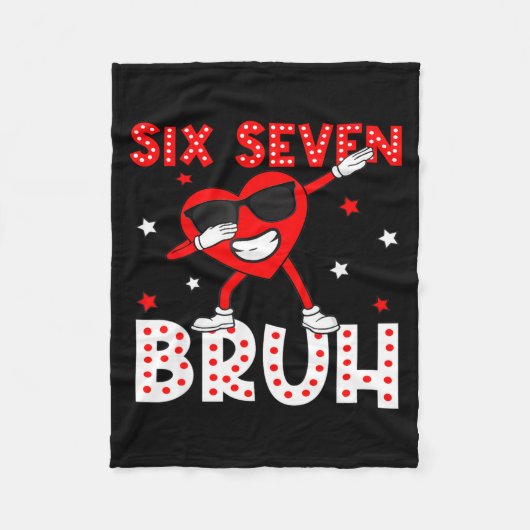 Six Seven Bruh 67 Meme 6 7 Valentines Day Heart Da フリースブランケット (正面)