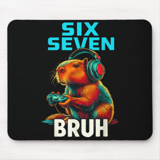 Six Seven Bruh 67 Meme Funny Capybara  マウスパッド (正面)