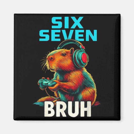 Six Seven Bruh 67 Meme Funny Capybara  マグネット (正面)