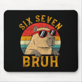 Six Seven Bruh 67 Meme Funny Capybara Viral Six Se マウスパッド (正面)