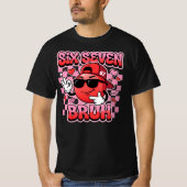 Six Seven Bruh 67 Meme | Funny Cool Smile Face Tシャツ (正面)