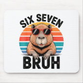 Six Seven Bruh 6 7 Meme Funny Capybara 6 7 マウスパッド (正面)
